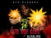 ALKALINE – FLED DEM AGO FLED – FIX UP RIDDIM – H2O RECORDS
