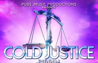 COLD JUSTICE RIDDIM (FULL PROMO) – PURE MUSIC PRODUCTIONS