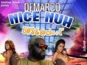 DEMARCO – NICE NUH BOMBOCLAAT (RAW, RADIO & INSTRUMENTAL) – SOCIALYAAD RECORDS