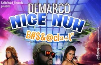 DEMARCO – NICE NUH BOMBOCLAAT (RAW, RADIO & INSTRUMENTAL) – SOCIALYAAD RECORDS
