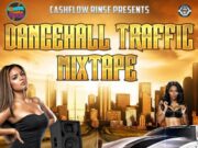 CASHFLOW RINSE – DANCEHALL TRAFFIC – MIXTAPE