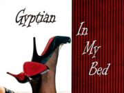 GYPTIAN – IN MY BED – VISION HOUSE RECORDS