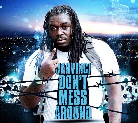 JAH VINCI – DON’T MESS AROUND – QB RECORDS