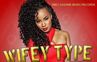 JAHVILLANI – WIFEY TYPE – TMG RECORDS _ SASAINE MUSIC
