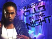 KALADO – CLUB IN THE NIGHT – RIVA NILE PRODUCTIONS