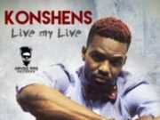 KONSHENS – LIVE MY LIVE – ARCTIC RIDDIM – KRYSS RAS RECORDS