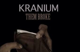 KRANIUM – THEM BROKE (RAW & CLEAN) – LMR PRO PRODUCTIONS