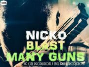 NICKO – MANY GUNS – OPEN SKY RIDDIM – JOP _ ZACK ARIYAH PRODUCTIONS