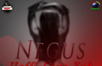 NEGUS – HAFFI LOVE YUH – SASAINE MUSIC