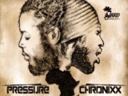 PRESSURE FT. CHRONIXX – AFRICA REDEMPTION – YARD VYBZ ENTERTAINMENT