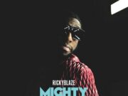 RICKY BLAZE – MIGHTY – FME RECORDINGS