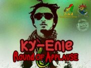 KY-ENIE – ROUND OF APPLAUSE – D.N.A MANAGEMENT