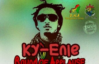 KY-ENIE – ROUND OF APPLAUSE – D.N.A MANAGEMENT