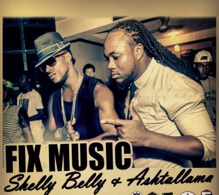 SHELLY BELLY & ASHTALLAMA – FIX MUSIC (DANCE SONG) – FATHA XSTREME PRODUCTIONS (F.X.P)