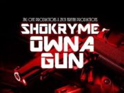 SHOKRYME – OWNA GUN – OPEN SKY RIDDIM – JOP _ ZACK ARIYAH PRODUCTIONS