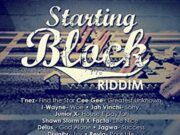 STARTING BLOCKS RIDDIM – COLLEGE BOIZ PRODUCTION