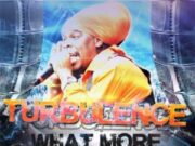 TURBULENCE – WHAT MORE – ZEPH RECORDS