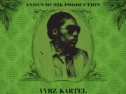 VYBZ KARTEL – MONEY TALK – ANDY’S MUZIK PRODUCTIONS