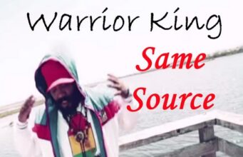 WARRIOR KING – SAME SOURCE – ROOTZ WARRIOR PRODUCTIONS _ IRIE SOUNDS