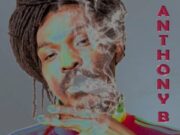 ANTHONY B – HOW DO YOU SLEEP – BORN FIRE MUSIC