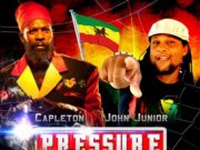 CAPLETON FT JOHN JUNIOR – PRESSURE DEM – GHETTO CELEBZ MUSIC