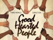 THIRD WORLD FT CAPLETON – GOOD HEARTED PEOPLE – THIRD WORLD MUSIC GROUP