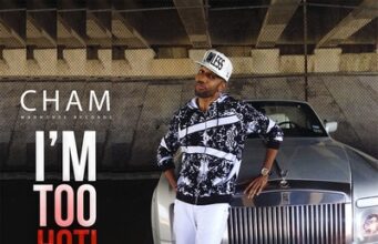 CHAM – I’M TOO HOT – MADHOUSE RECORDS