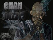 CHAN DIZZY – KUSH CLOUDS – BOOM BANGAZ