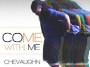 CHEVAUGHN – COME WITH ME – WDH MUSIC GROUP