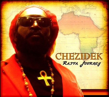 CHEZIDEK – RASTA JOURNEY – AFRICAN TRADITION MUSIC