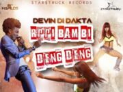 DEVIN DI DAKTA – RRRI BAM BI DENG DENG – STARSTRUCK RECORDS