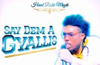 DEVIN DI DAKTA – SAY DEM A GYALLIS – 6 FIGGA RIDDIM – HAAD ROKK MUZIK