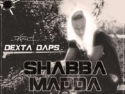 DEXTA DAPS – SHABBA MADDA POT – DASECA PRODUCTIONS