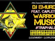 DJ EMURDA FT CAPLETON – WARRIOR MUSIC