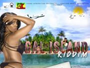 GAL ISLAND RIDDIM (PROMO) – JUNKYARD MUSIC PRODUCTION & Y.G.F