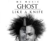 GHOST – LIKE A KNIFE – MS MUSIC