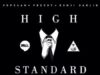 HIGH STANDARD RIDDIM (FULL PROMO) – 1ST KLASE RECORDS