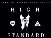 POPCAAN – WINE SO – HIGH STANDARD RIDDIM – 1ST KLAZE RECORDS & DWALA