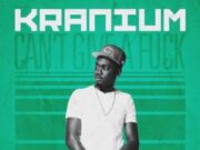 KRANIUM – CAN’T GIVE A F**K – LMR PRO PRODUCTIONS