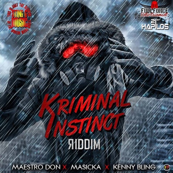 KRIMINAL INSTINCT RIDDIM (FULL PROMO) – STING G MUSIC