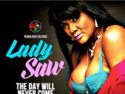 LADY SAW – THE DAY WILL NEVER COME – TRY ME RIDDIM – REMALINKS RECORDS