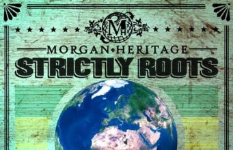 MORGAN HERITAGE RELEASES “STRICTLY ROOTS” ALBUM