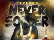 POPCAAN – NEVER SOBER – NOTNICE RECORDS