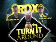 RDX – TURN IT AROUND – CASHFLOW RECORDS
