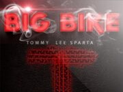 TOMMY LEE SPARTA – BIG BIKE – MAJAH LABEL MUSIC