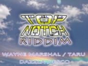 WAYNE MARSHALL – PICKNEY SHIRT FIT HIM – TOP NOTCH RIDDIM – SAM DIGGY MUSIC