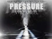 VYBZ KARTEL – PRESSURE – REALYOUTHS ENTERTAINMENT