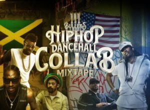 111 BULLETS – HIPHOP DANCEHALL COLLAB – MIXTAPE