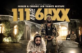 111 MEETS 6IIXX – SQUASH & CHRONIC LAW – MIXTAPE