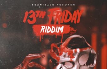 13TH FRIDAY RIDDIM (EXPLICIT) – SEANIZZLE RECORDS
